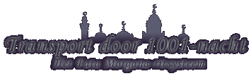 Transport door 1001-nacht: het Fata Morgana-ritsysteem