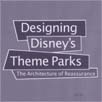 Designing Disney's theme parks - Scan gelijknamig boek -|- Scan: Friso Geerlings © het WWCW 2004